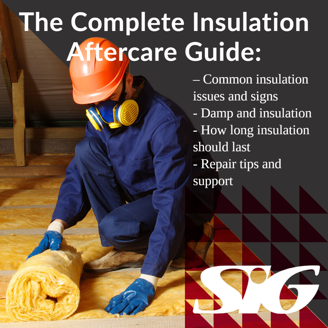 insulation aftercare guide