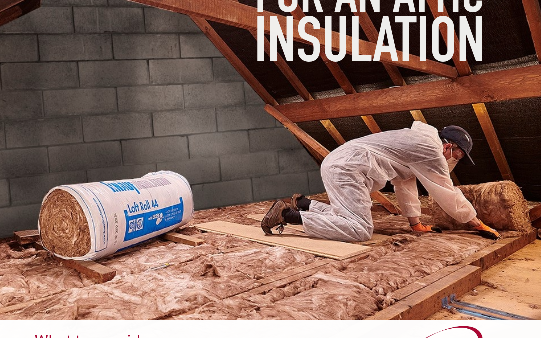 Everything To Know Before Preparing For An Attic Insulation